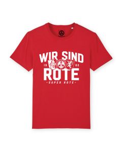 T-Shirt "Wir sind Rote"